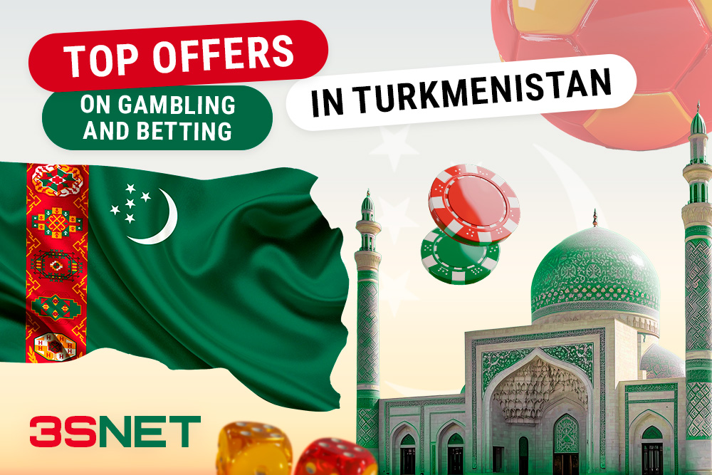 Current offers for betting and online casinos in Turkmenistan 3SNET