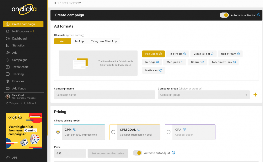 In OnClickA, click Create Campaign → Web → Popunder/In-Page. In OnClickA, click Create Campaign → Web → Popunder/In-Page.