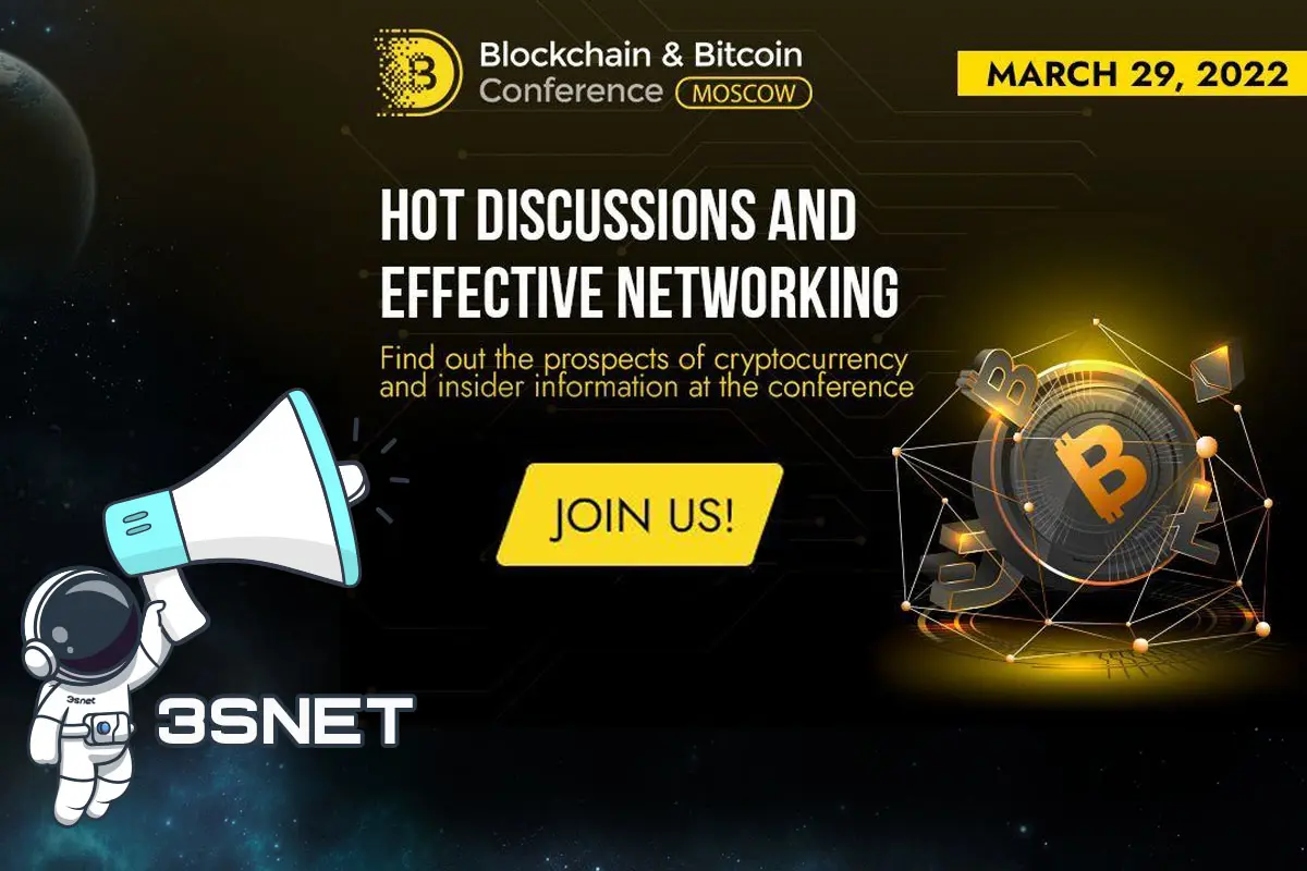 Blockchain & Bitcoin Conference Moscow will be held on 29 March 2022