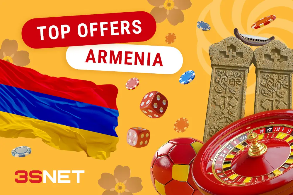 The best offers from casinos and bookmakers in Armenia 3SNET