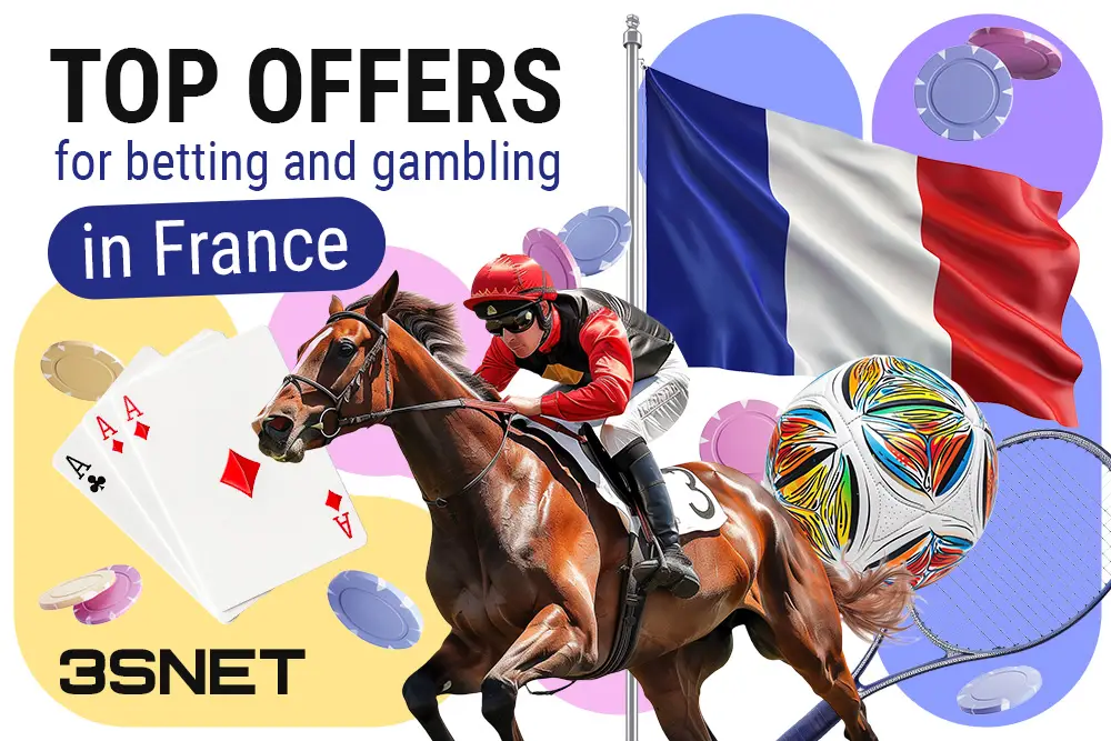 Top Betting and Gambling Offers in France - 3SNET