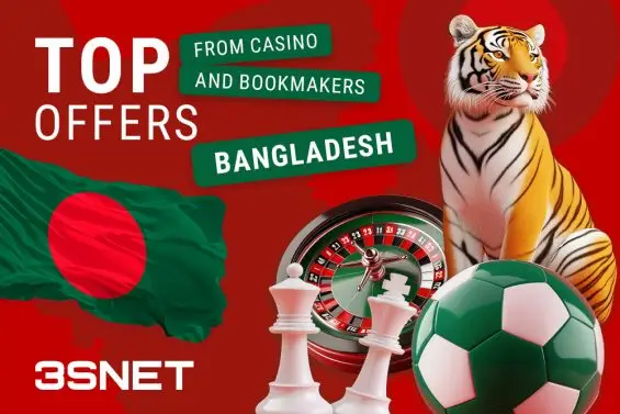 Top Licensed Casino and Sportsbook Offers in Bangladesh on 3SNET