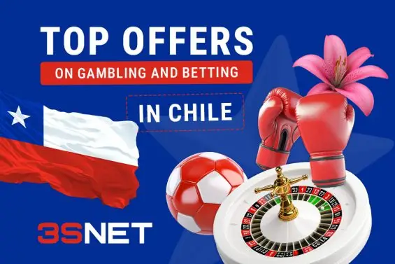 3SNET has compiled the best betting and gambling offers awaiting high-quality traffic from Chile.  