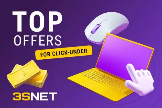 Top Offers for Click-Under Advertising - 3SNET