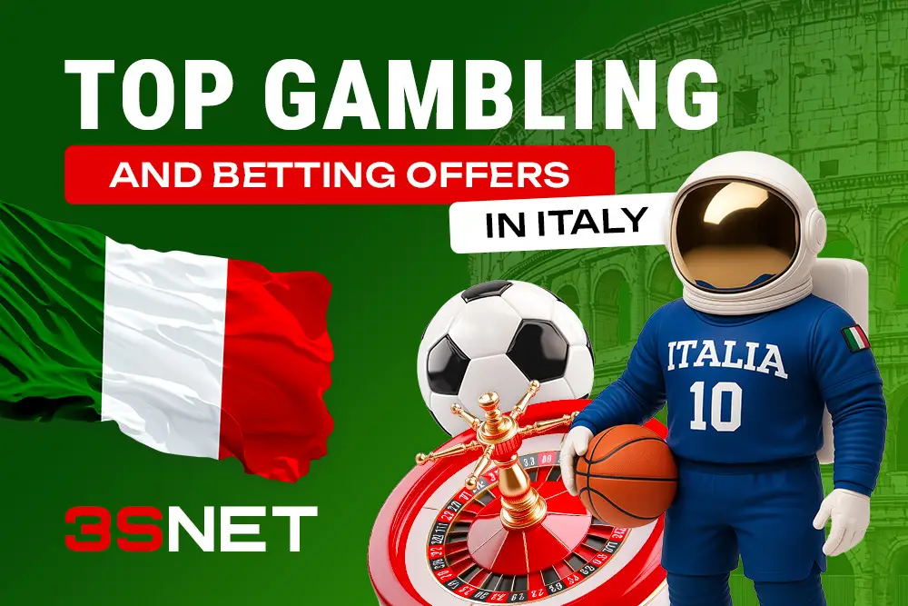 Top Betting and Gambling Offers in Italy on 3SNET