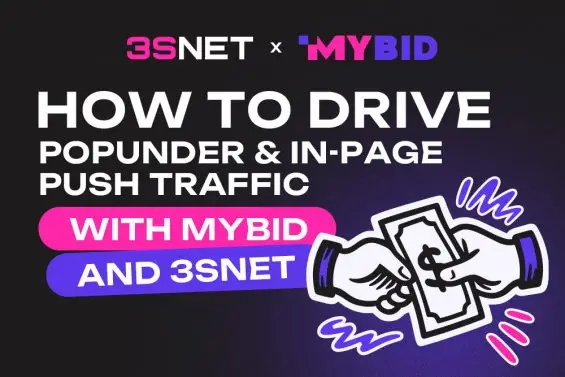 How to Drive Popunder & In‑Page Push Traffic with MyBid and 3SNET